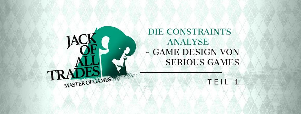 Der Header von Constraints Analyse, das Game Design von Serious Games